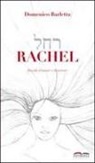 Domenico Barletta - Rachel. Favola d'amore e di terrore