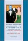Marco Cosentino, Marco Filippone - Cerimoniale. Nuove precedenze in sede locale e per la Pubblica amministrazione. La comunicazione nelle istituzioni e nel privato