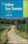 D. Pozzati, M. Vertovec - Udine San Daniele 1:25.000