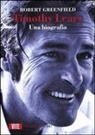 Robert Greenfield - Timothy Leary. Una biografia
