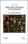 Michele Baraldi - Libro della memoria e dell'erranza
