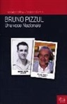Matteo Femia, Francesco Pira - Bruno Pizzul. Una voce nazionale