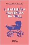 Stefania G. Grancini - Il diario di una gravidanza da single
