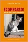Stefania Mazzon - Scomparso. Aiuta un gatto di strada a sopravvivere
