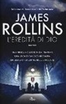 James Rollins - L'eredità di Dio