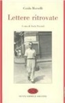 Guido Morselli, L. Terziroli - Lettere ritrovate