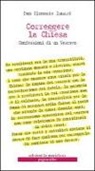 Dom C. Isnard - Correggere la chiesa. Confessioni di un vescovo
