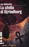 Jan Wallentin - La stella di Strindberg