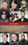 Niccolò Capponi - Una pura questione di mortadelle