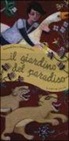 Patrizia La Porta, Emanuela Nava - Il giardino del paradiso