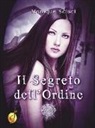Monique Scisci - Il segreto dell'ordine