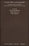 T. Grossbölting, M. Livi, C. Spagnolo - L'avvio della società liquida? Il passaggio degli anni Settanta come tema per la storiografia tedesca e italiana