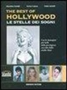 Massimo Giraldi, Enrico Lancia, Fabio Melelli - The best of Hollywood. Le stelle dei sogni