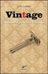 Luca Nardini - Vintage. Diciannove pezzi fuori catalogo