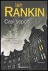 Ian Rankin - Casi sepolti