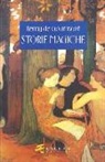 Rémy De Gourmont, M. Bernardi - Storie magiche