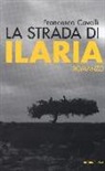 Francesco Cavalli - La strada di Ilaria