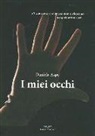 Daniela Aspa - I miei occhi
