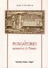 Angela Malvani, Giulio Malvani - Il purgatorio esoterico di Dante