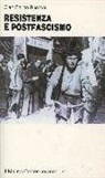 G. Enrico Rusconi, Gian Enrico Rusconi - Resistenza e postfascismo