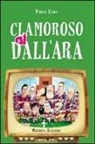 Furio Zara - Clamoroso al Dall'Ara
