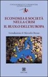 L. Tirabeni - Economia e società nella crisi. Il ruolo dell'Europa