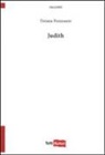 Tiziana Pozzessere - Judith