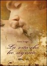 Sonia Gimor - La vita che ho sognato