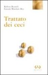 Robert Bistolfi, Farouk Mardam Bey, O. Alliet - Trattato dei ceci
