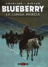 Jean Michel Charlier, Giraud - La lunga marcia. Blueberry