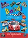 Bolidi adesivi creativi