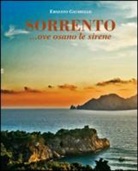 Ernesto Gaudiello - Sorrento... ove osano le sirene
