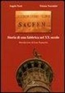 Angelo Nesti, Tiziana Nocentini - Sacfem. Storia di una fabbrica nel XX secolo