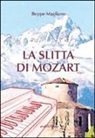 Beppe Magliano - La slitta di Mozart