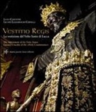 Iacopo Lazzareschi Cervelli, Jacopo Lazzareschi Cervelli - Vestitio Regis. La vestizione del Volto Santo di Lucca. Ediz. italiana e inglese