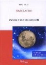 Debora Viviani - Simulacro. Una ipotesi di lettura della postmodernità