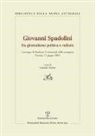 G. Paolini - Giovanni Spadolini fra giornalismo, politica e cultura. Convegno di studi per il ventennale della morte (Carrara, 17 giugno 2014)