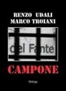 Marco Troiani, Renzo Udali - Campone. Immagini del carcere di Verona