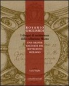 L. Trigilia - Rosario Gagliardi. I disegni di architettura della collezione Mazza. Una grande raccolta del Settecento siciliano