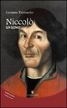 Carmine Titomanlio - Niccolò. Un uomo