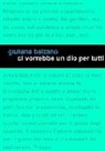 Giuliana Balzano - Ci vorrebbe un Dio per tutti. La forza di un sorriso