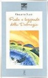 Giacomo Scotti, D. Besa - Fiabe e leggende della Dalmazia