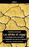 Andrea Merusi - La sfida di oggi. Il cambiamento climatico e il rapporto tra uomo e natura