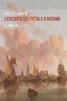Giulia Clarkson - L'eredità dei petali d'avorio