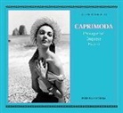 Riccardo Esposito - Caprimoda. Protagonisti, imprese, eventi
