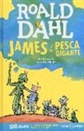 Roald Dahl, Q. Blake - James e la pesca gigante