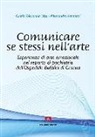 Alessandra Fantozzi, Cinzia G. Lissi - Comunicare se stessi nell'arte