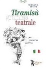 Giovanna Corni, Liana Vella - Tiramisù grammateatrale per assaporare l'italiano