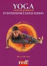 Stefania De Mitri - Yoga. Tutte le posizioni in inversione e di equilibrio