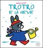 Bénédicte Guettier - TroTro e la neve